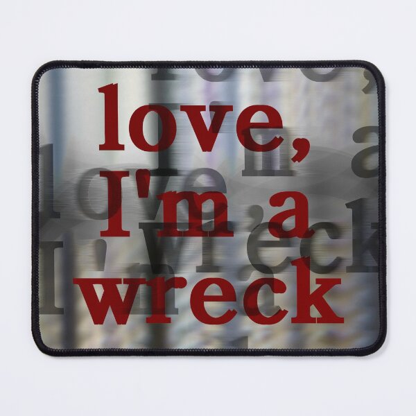 Item preview, im a wreck designed and sold by doodleblood.