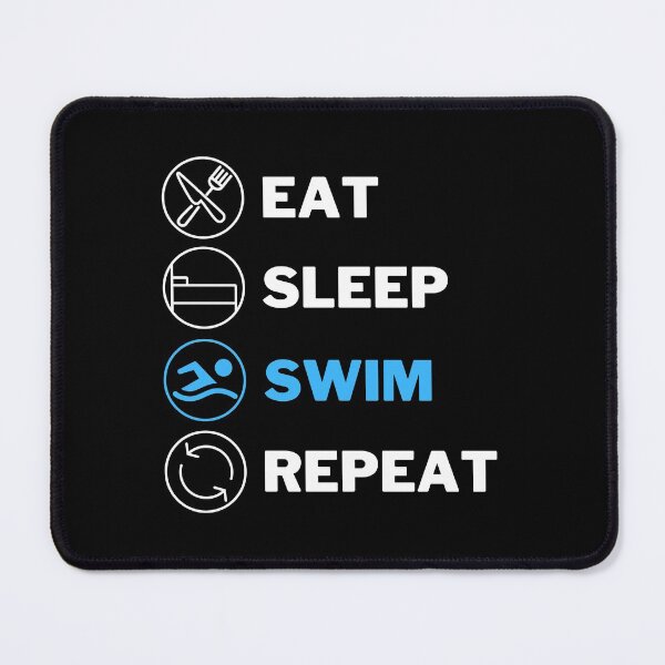 Item preview, EAT, SLEEP, SWIM REPEAT. designed and sold by THIRTY EIGHT.