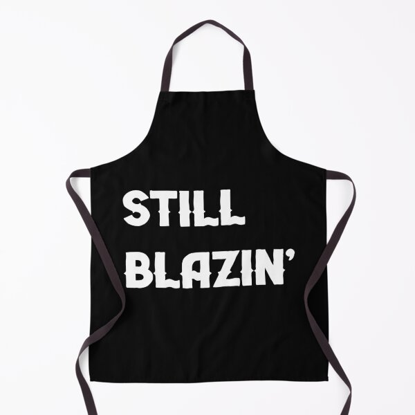 Item preview, Still Blazin' Shirt, Weed Clothes, Herb Shirt, 420 Shirt, Funny 420 Shirts,  designed and sold by DAM Creative ⭐⭐⭐⭐⭐.