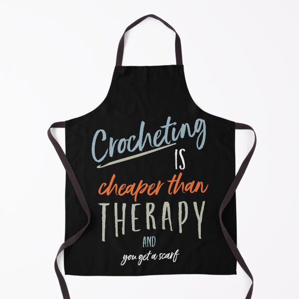 Item preview, Funny Crocheting is Cheaper Than Therapy designed and sold by whyitsme.