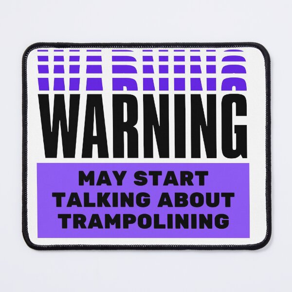 Item preview, Warning: May start talking about trampolining designed and sold by TheGreenGoat.