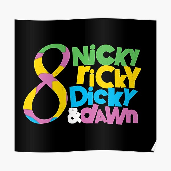 " birthday nicky ricky dicky and dawn" Poster for Sale by happykids2022