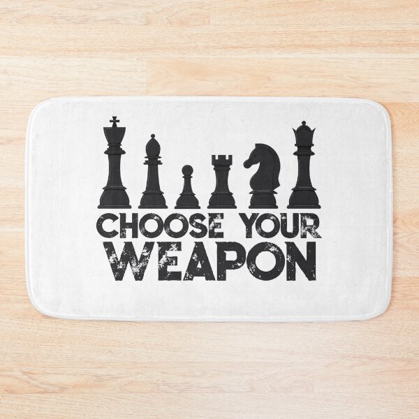 Item preview, Chess Choose Your Weapon - Chess Lover designed and sold by ChessMadness.