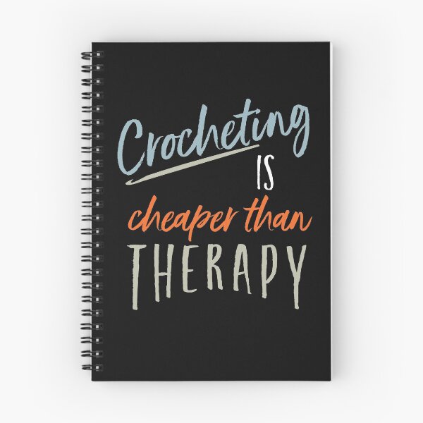 Item preview, Funny Crocheting is Cheaper Than Therapy designed and sold by whyitsme.