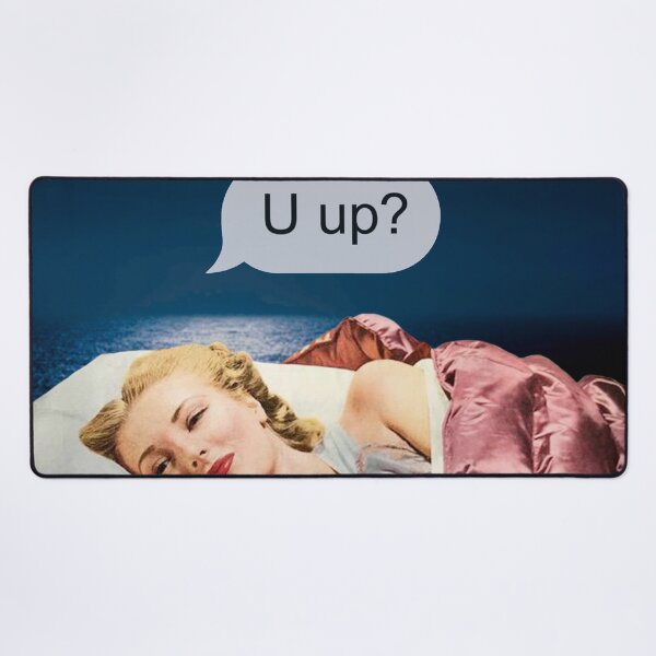 Item preview, U up? Late night text designed and sold by MsGonzalez.