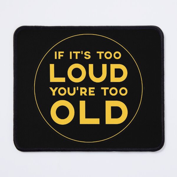 Item preview, If It's Too Loud You're Too Old Funny Music Helmet  designed and sold by sillyquestions.