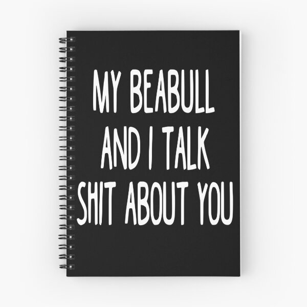 Item preview, My Beabull And I Talk Shit About You designed and sold by clickmostro.