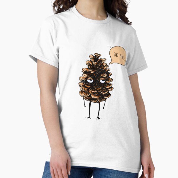 Item preview, OK, fine! Pine cone designed and sold by ADHD.