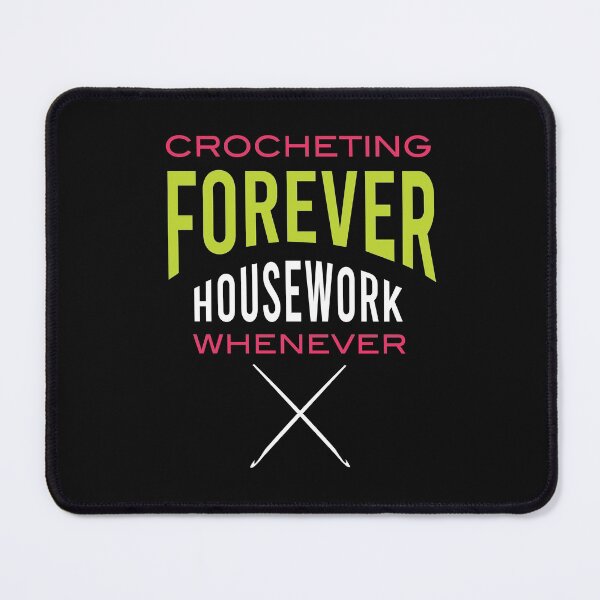 Item preview, Crocheting Forever Housework Whenever designed and sold by whyitsme.