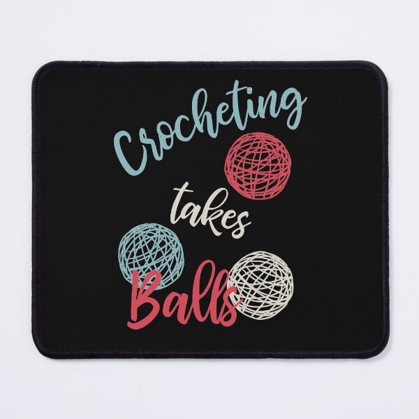 Item preview, Funny Crocheting Pun Crocheting Takes Balls designed and sold by whyitsme.