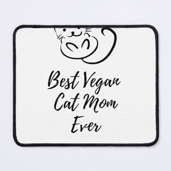 Item preview, Best Vegan Cat Mom Ever designed and sold by Naked-Alien.