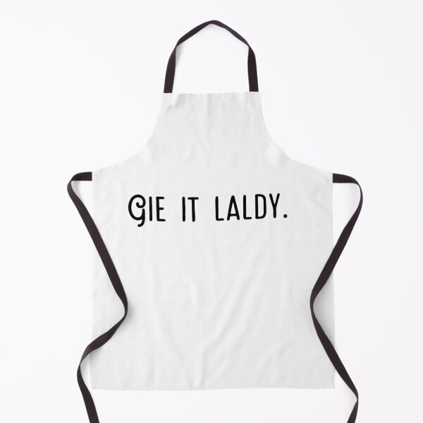 Item preview, Gie it laldy! designed and sold by clairemh1.