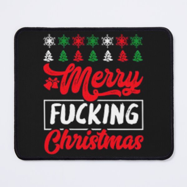 Item preview, Merry Fucking Christmas designed and sold by Dbanksdesign.