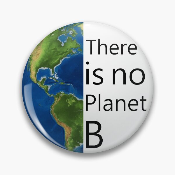 Item preview, There is no Planet B designed and sold by purplevamp.