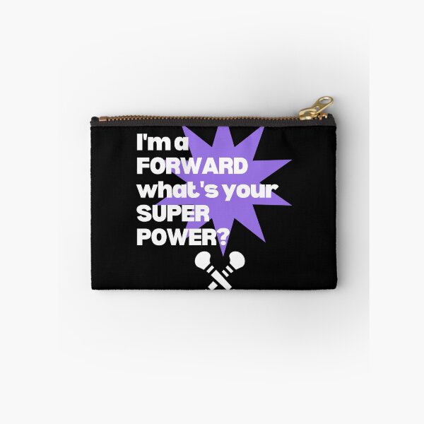 Item preview, I'm a forward. What's your superpower? designed and sold by TheGreenGoat.