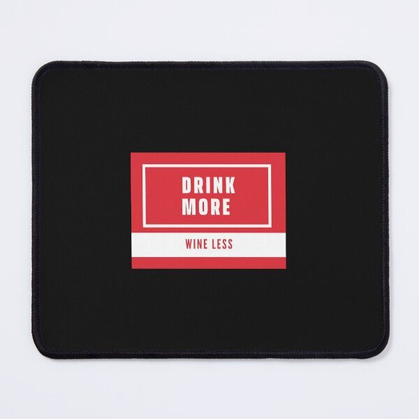 Item preview, Drink more, wine less coaster, Drink more mug, Drink more travel mug,  designed and sold by PicsByMi.