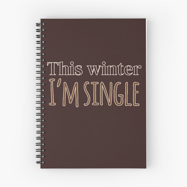 Item preview, this winter. I'm single. funny word, lonely guy in winter designed and sold by NineJuly.