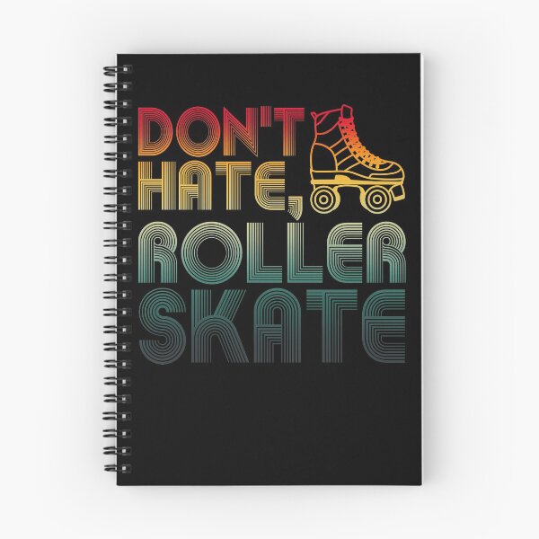 Item preview, Don't Hate Roller Skate designed and sold by abby-design.