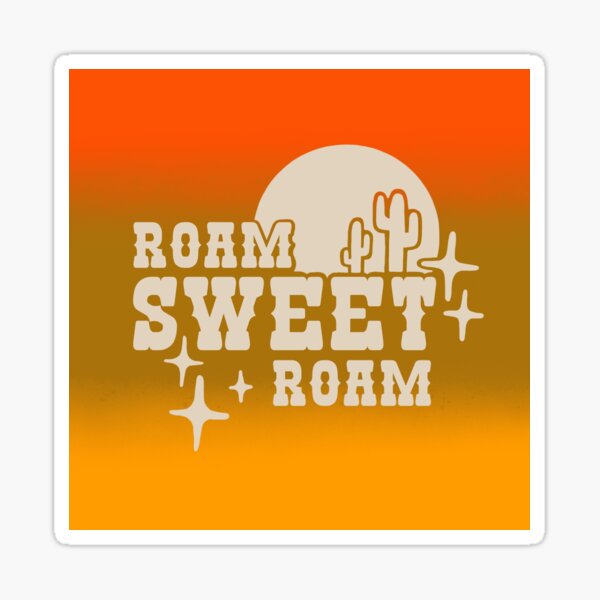Item preview, ROAM SWEET ROAM designed and sold by Meg Lapoint.