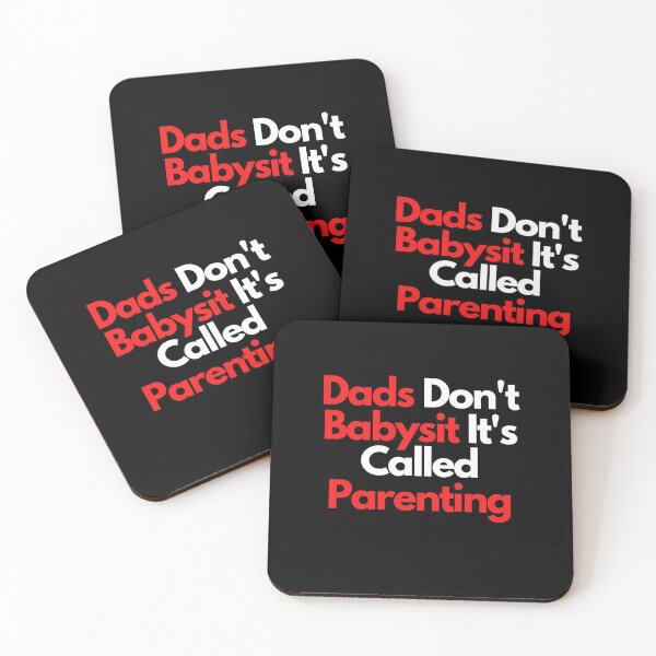 Item preview, Dads Don't Babysit Its Called Parenting designed and sold by Bovtique.