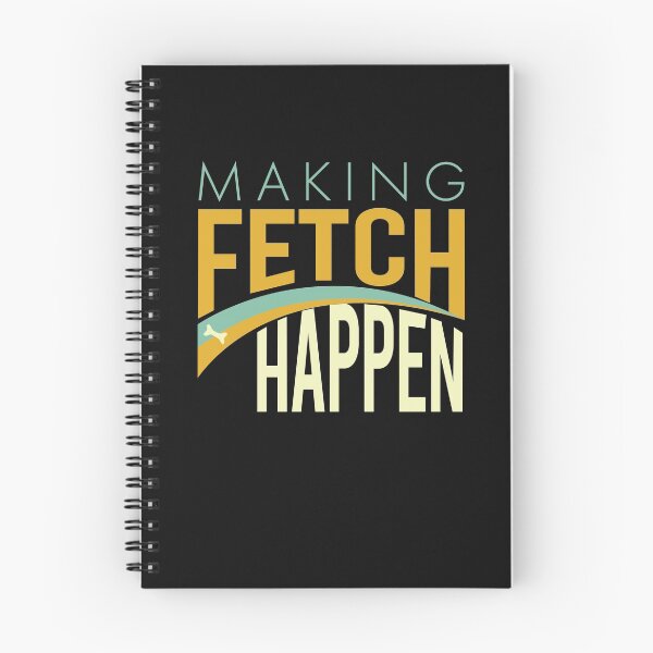 Item preview, Funny Dog Making Fetch Happen designed and sold by whyitsme.