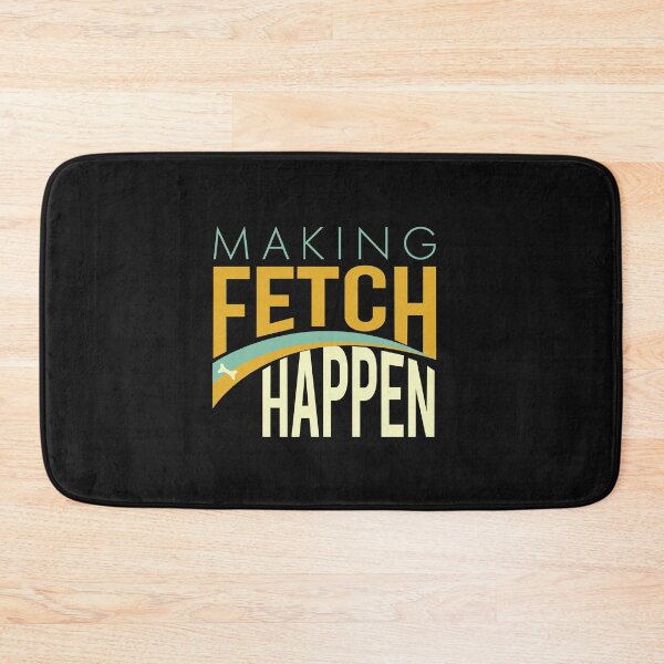 Item preview, Funny Dog Making Fetch Happen designed and sold by whyitsme.