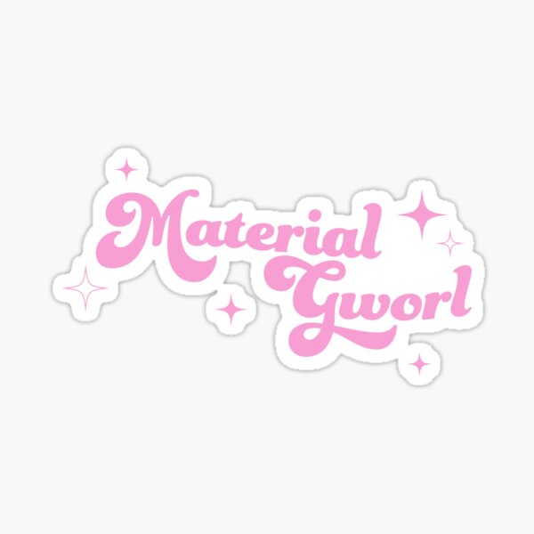 Material Girl Sticker 