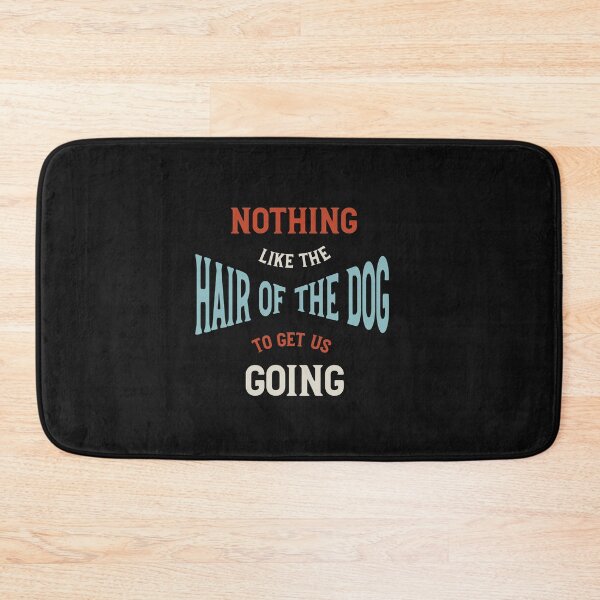 Item preview, Funny Dog Walker Hair of the Dog designed and sold by whyitsme.