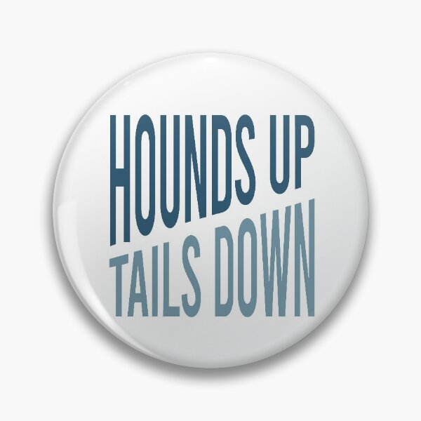Item preview, Funny Dog Walking Hounds Up Tails Down designed and sold by whyitsme.