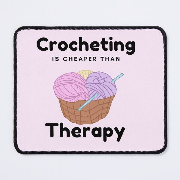 Item preview, Crocheting is cheaper than therapy designed and sold by Liv Arnold.