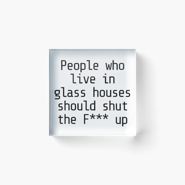 Item preview, People who live in glass houses Ready Player One w White Background designed and sold by money33fuller.
