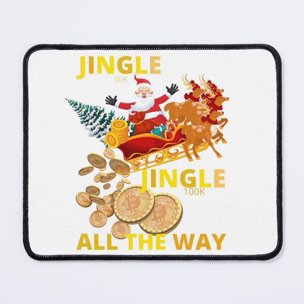 Item preview, JINGLE JINGLE ALL THE WAY 50-100K BITCOIN  designed and sold by FNMDRYP.