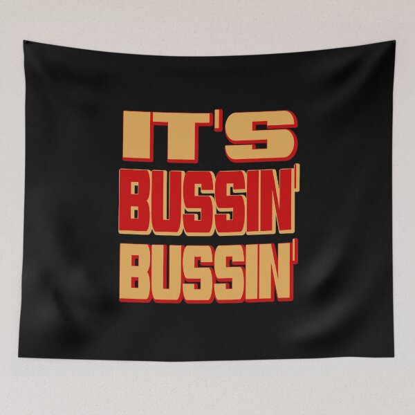 Item preview, It's Bussin 'Bussin' Funny Bussin 'Trending Slang tee designed and sold by bitcam18.