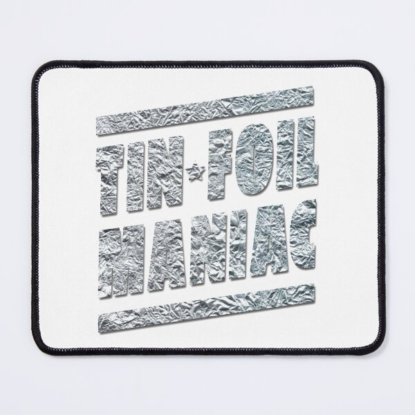 Item preview, Tin Foil Maniac designed and sold by infleims.