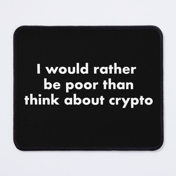Item preview, Better Broke than Crypto Bro designed and sold by wildhunt.