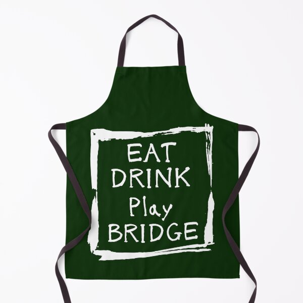 Item preview, Eat Drink Play Bridge designed and sold by artistoutfitter.