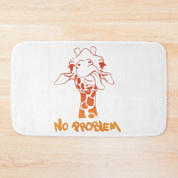 Item preview, Funny Cute Giraffe No Problem designed and sold by PrintNJoy.