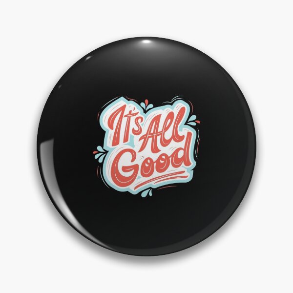 Item preview, ITS ALL GOOD IF YOU BELIEVE IT SO designed and sold by FbCreative.