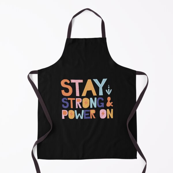 Item preview, STAY STRONG AND POWER ON designed and sold by FbCreative.