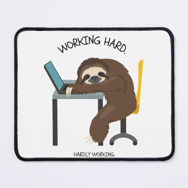 Item preview, Sloth working hard? designed and sold by Lorena2702.