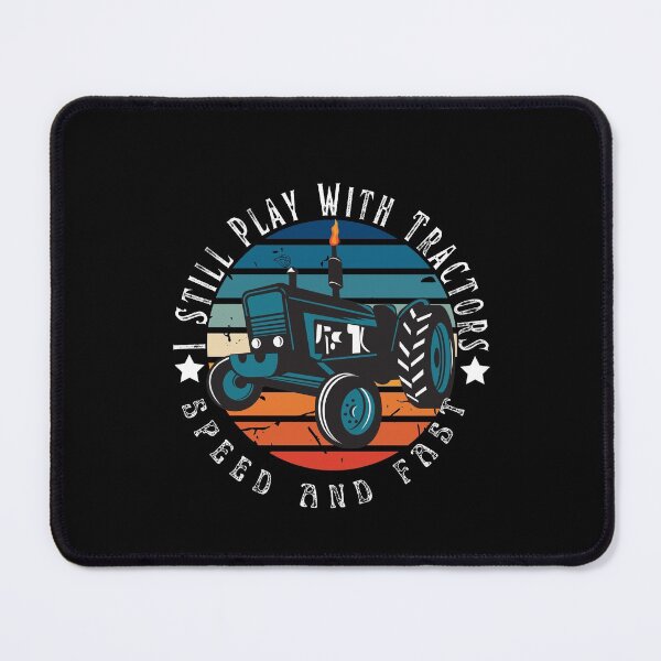 Item preview, I Still Play With Tractors, THINGS I DO IN MY SPARE TIME TRACTOR Gift for dad funny farmer gift for farming lover designed and sold by Alan-NY.
