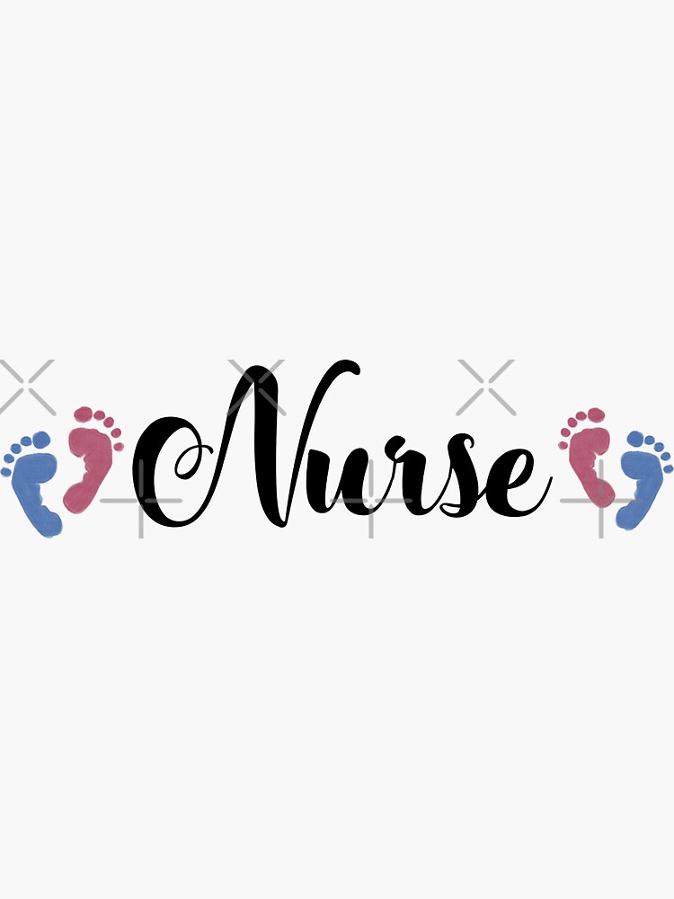 Mother Baby Nurse Postpartum Nurse Nursing Student Sticker