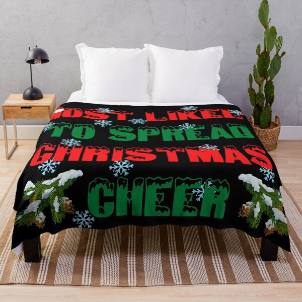 Item preview, Most Likely To Spread Christmas Cheer Red And Green Letters In Black designed and sold by LuckyKermit.