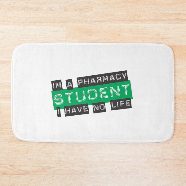 Item preview, Im A Pharmacy Student I Have No Life designed and sold by SportDIXIT.
