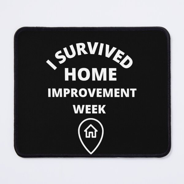Item preview, i survived home improvement week designed and sold by Luna  Shirts⭐⭐⭐⭐⭐.