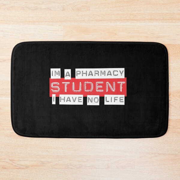 Item preview, Im A Pharmacy Student I Have No Life designed and sold by SportDIXIT.