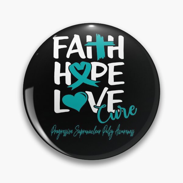 Item preview, Faith Hope Love Cure Progressive Supranuclear Palsy Awareness designed and sold by Grooffos.