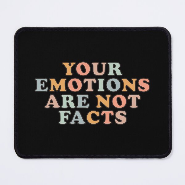 Item preview, Your Emotions Are Not Facts - Dbt Therapy Mental Health Quote Ocd  Awareness Bipolar Positivity Mindset Cute Positive Bpd Recovery Saying  designed and sold by TalentGenius.