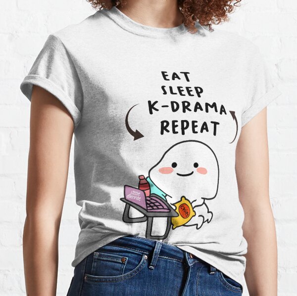 Eat Sleep Kdrama Repeat - Funny K - Drama Gift Classic T-Shirt