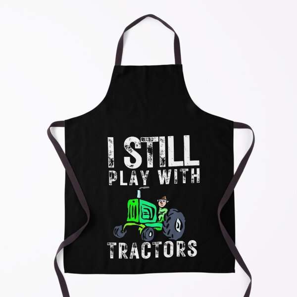 Item preview,   I Still Play With Tractors, THINGS I DO IN MY SPARE TIME TRACTOR Gift for dad funny farmer gift for farming lover  designed and sold by Alan-NY.